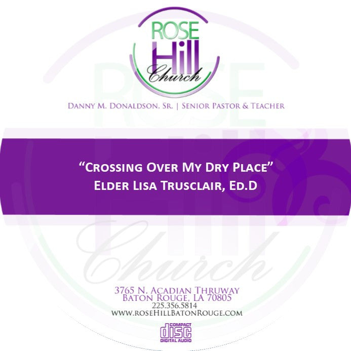 Crossing Over My Dry Place