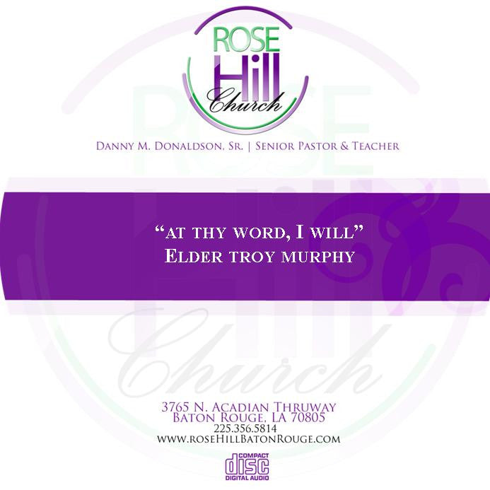 "At Thy Word, I Will