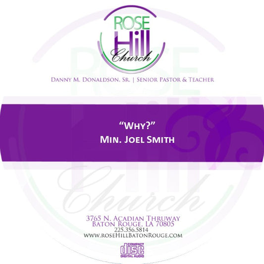 Why? Min. J. Smith (CD)