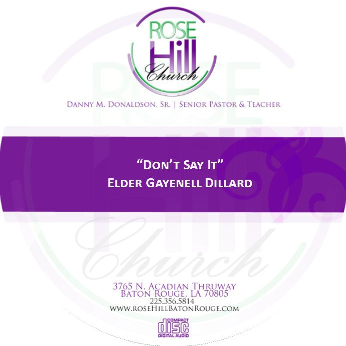 Don't Say It - Eld. Dillard(CD)